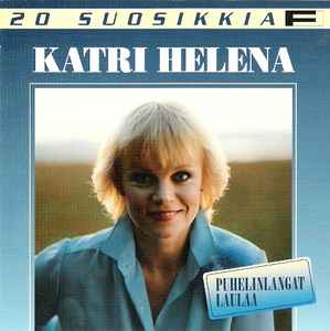 Katri Helena - Puhelinlangat Laulaa album cover