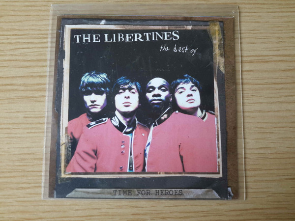 The Libertines - Time For Heroes - The Best Of The Libertines 