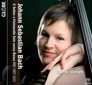 Quirine Viersen - Johann Sebastian bach 6 Suites a Violoncello Solo senza Basso BWV 1007-1012 album cover
