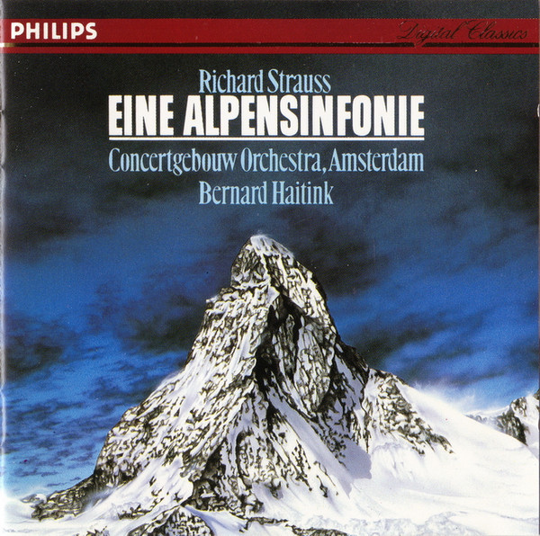 baixar álbum Richard Strauss Concertgebouw Orchestra, Amsterdam, Bernard Haitink - Eine Alpensinfonie
