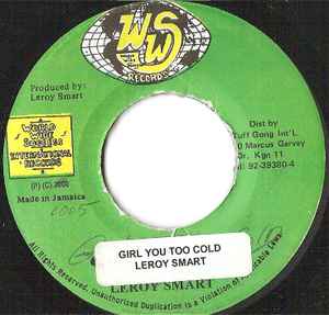 Leroy Smart - Girl You Too Cold album cover