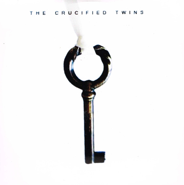 last ned album The Crucified Twins - Beside The River