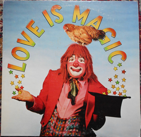 Choo-Choo The Clown – Love Is Magic (1983, Vinyl) - Discogs
