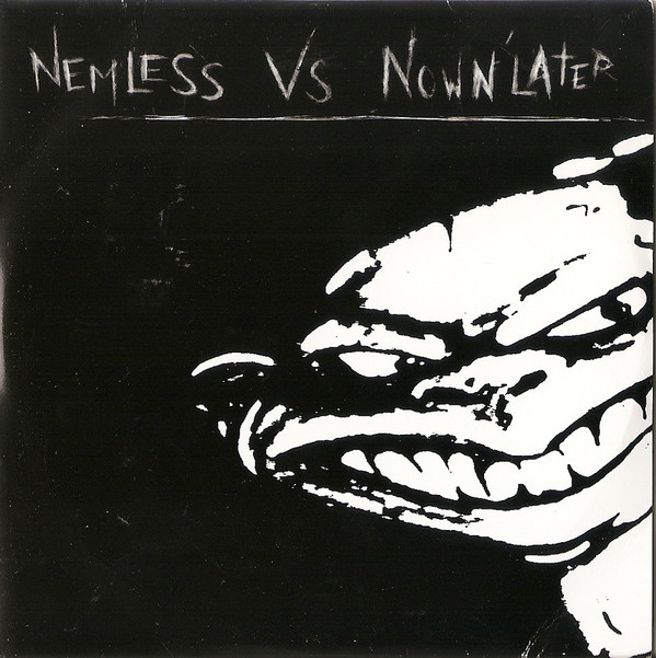 baixar álbum Nemless Vs Now N' Later - Nemless Vs Now N Later