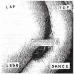 Cover of Lap Top Less Dance, 2017-09-04, Vinyl