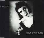 Cover of Down By The Water, 1995-02-06, CD