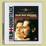 Cover of Dead Man Walking (Music From And Inspired By The Motion Picture) - Film + Soundtrack, 2008, CD