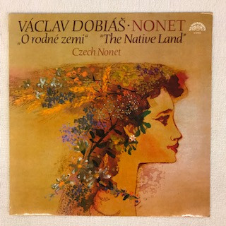 baixar álbum Václav Dobiáš Czech Nonet - Nonet O Rodné Zemi The Native Land