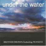 Cover of Under The Water, 1999, CD
