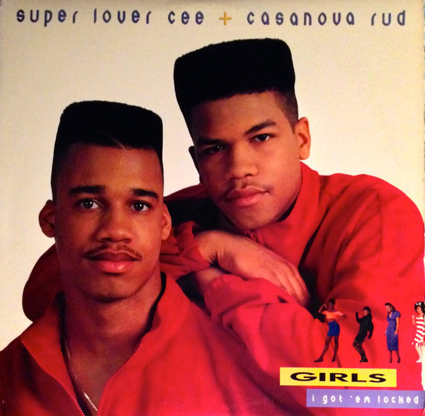 Super Lover Cee & Casanova Rud – Girls I Got 'Em Locked