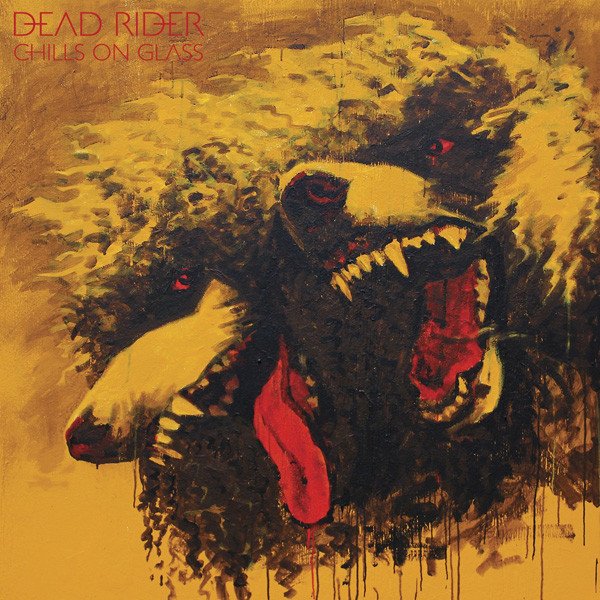 last ned album Dead Rider - Chills On Glass