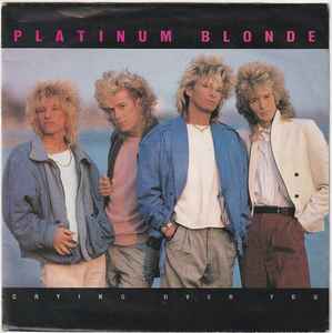 Platinum Blonde - Crying Over You album cover