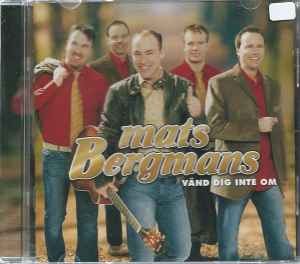 Mats Bergmans - Vänd Dig Inte Om album cover