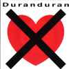 Duranduran* - I Don't Want Your Love