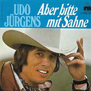 Udo Jürgens - Aber Bitte Mit Sahne / Vier Stunden In Der Woche