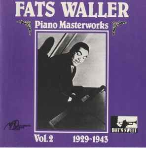 Fats Waller – Piano Masterworks Vol.2 1929-1943 (CD) - Discogs