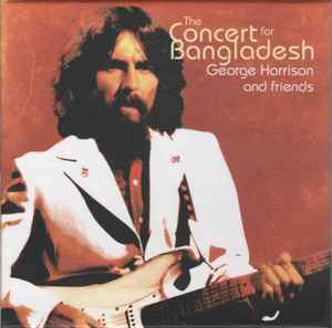 Various - George Harrison And Friends - The Concert For Bangladesh album cover