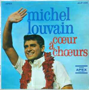 Michel Louvain - Coeur À Choeurs album cover
