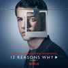 Various - 13 Reasons Why: Season 2 (A Netflix Original Series Soundtrack)