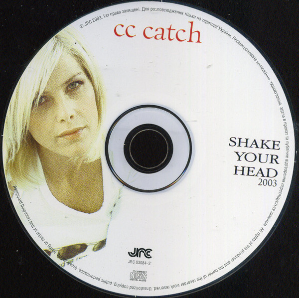 descargar álbum CC Catch - Shake Your Head 2003