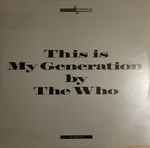 Cover of This Is My Generation, , Vinyl