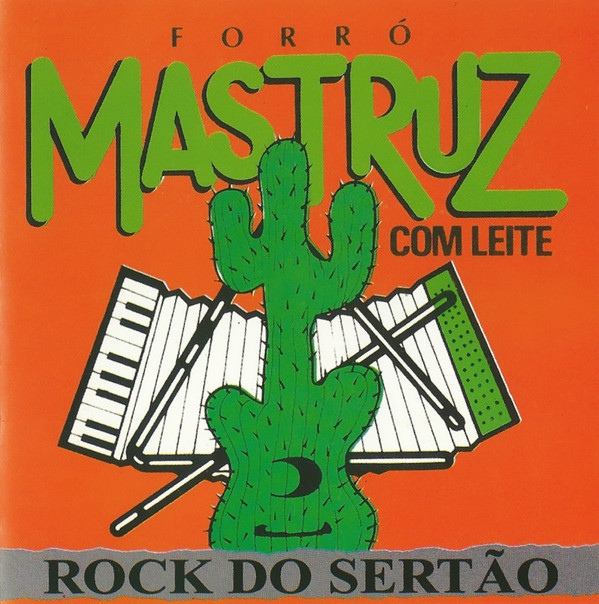 Album herunterladen Forró Mastruz Com Leite - Rock Do Sertão Vol 4