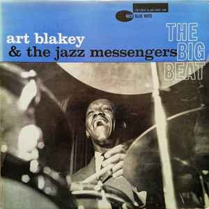 Art Blakey & The Jazz Messengers - The Big Beat