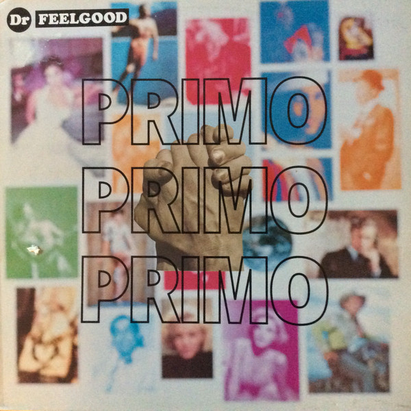 Dr. Feelgood – Primo (1991, Vinyl) - Discogs