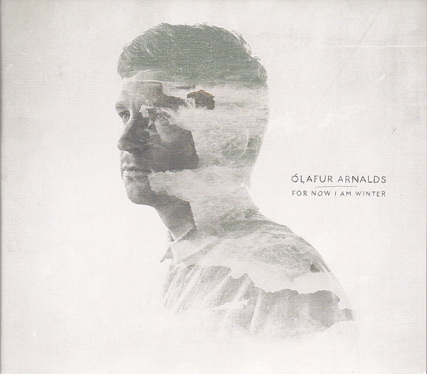 Ólafur Arnalds - For Now I Am Winter | Releases | Discogs