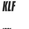 KLF* - 1991: The Work