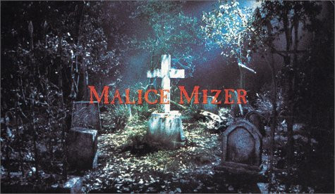 Malice Mizer – 再会の血と薔薇 ～De L'Image～ (1999, VHS) - Discogs