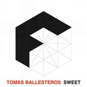 Tomas Ballesteros - Sweet album cover