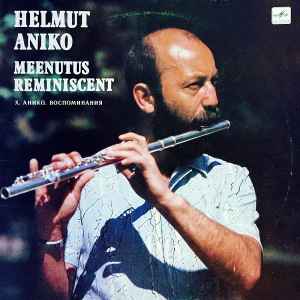 Meenutus - Reminiscent - Helmut Aniko