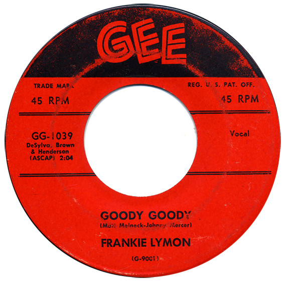 Frankie Lymon – Goody Goody / Creation Of Love (1957, Vinyl) - Discogs