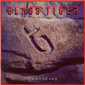 Glass Tiger - Diamond Sun