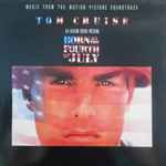 Cover of Born On The Fourth Of July - Motion Picture Soundtrack Album, 1989, Vinyl