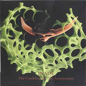 The Crackling Of The Anonymous - Inade