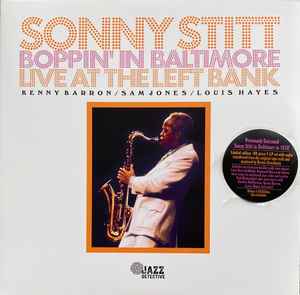 Sonny Stitt - Boppin' In Baltimore: Live At The Left Bank album cover