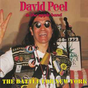 David Peel & The Apple Band - The Battle For New York album cover