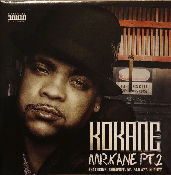 Kokane - Mr. Kane, Pt. 2 | Releases | Discogs