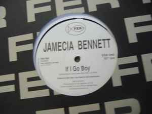 If I Go Boy - Jamecia Bennett