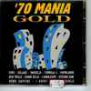 Various - '70 Mania Gold