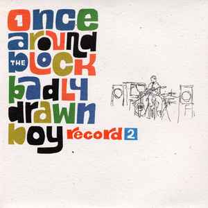 Once Around The Block - Badly Drawn Boy