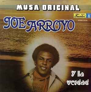 Musa Original - Joe Arroyo Y La Verdad
