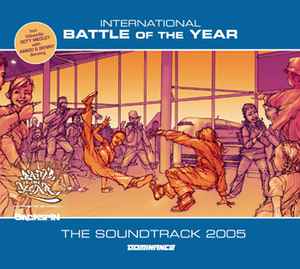 Various - International Battle Of The Year 2005 The Soundtrack album cover