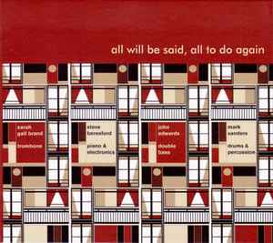 Gail Brand - All Will Be Said, All To Do Again album cover