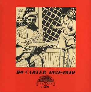 Bo Carter - Twist It Babe 1931-1940 album cover