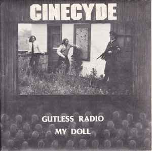 Cinecyde - Gutless Radio