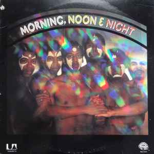 Morning, Noon & Night - Morning, Noon & Night album cover
