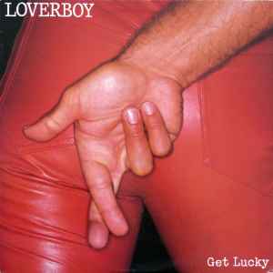 Get Lucky - Loverboy